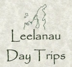 Leelanau Day Trips